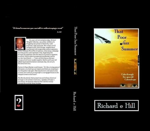 Cover of the book That Poor Jazz Summer by Richard e Hill, Richard e Hill
