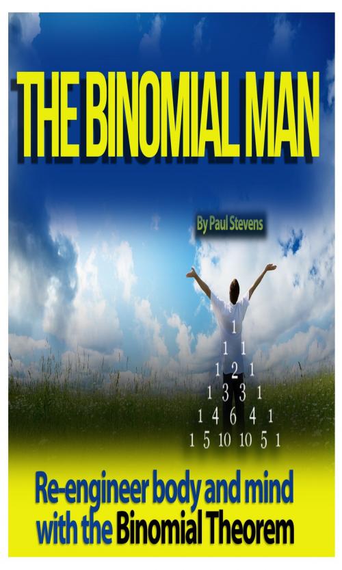 Cover of the book The Binomial Man by Paul Stevens, Paul Stevens