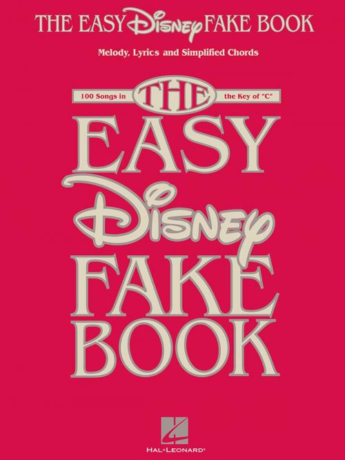 Cover of the book The Easy Disney Fake Book by Hal Leonard Corp., Hal Leonard