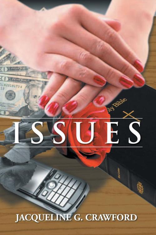 Cover of the book Issues by Jacqueline G. Crawford, Xlibris US