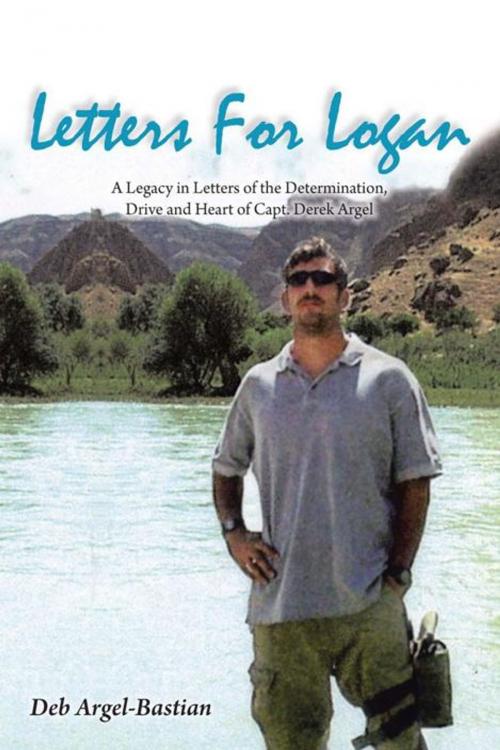 Cover of the book Letters for Logan by Deb Argel-Bastian, AuthorHouse