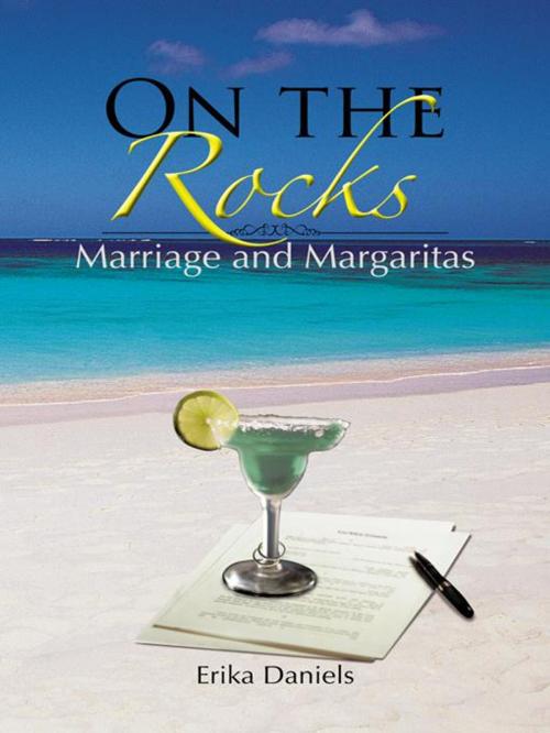 Cover of the book On the Rocks by Erika Daniels, AuthorHouse