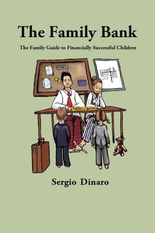 Cover of the book The Family Bank by Dinaro Dinaro, AuthorHouse