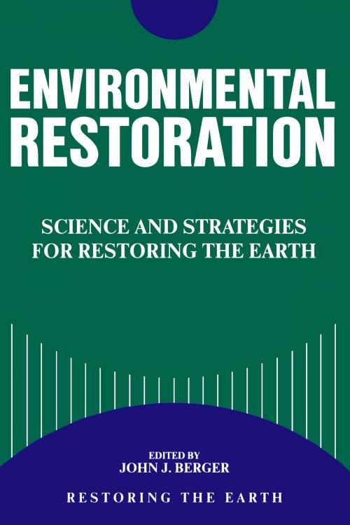Cover of the book Environmental Restoration by John Berger, Island Press