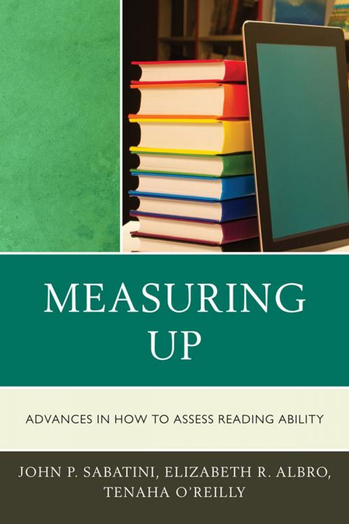 Cover of the book Measuring Up by John Sabatini, Elizabeth Albro, Tenaha O'Reilly, R&L Education