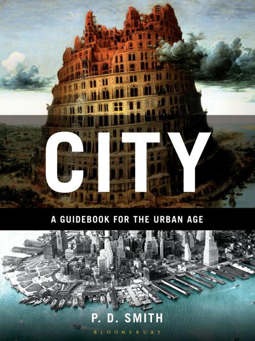 Cover of the book City by P.D. Smith, Bloomsbury Publishing