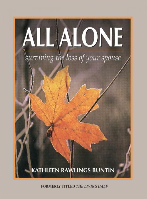 Cover of the book All Alone by Kathleen Rawlings Buntin, Deseret Book Company