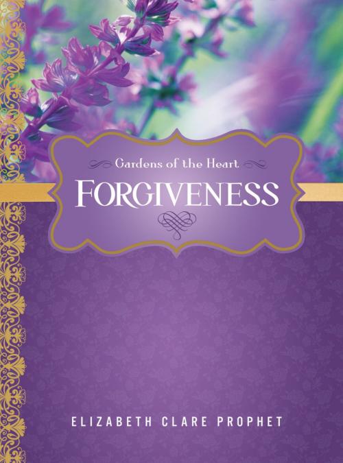 Cover of the book Forgiveness by Elizabeth Clare Prophet, Summit University Press