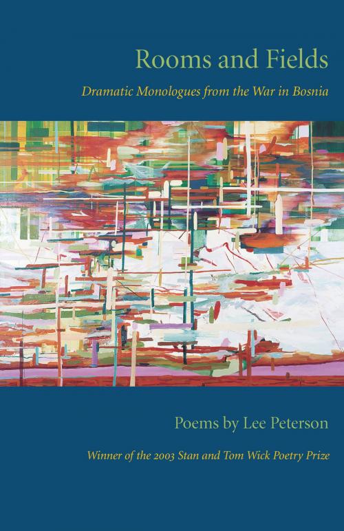 Cover of the book Rooms and Fields by Lee Peterson, The Kent State University Press