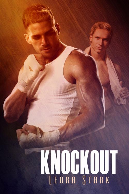 Cover of the book Knockout by Leora Stark, Dreamspinner Press