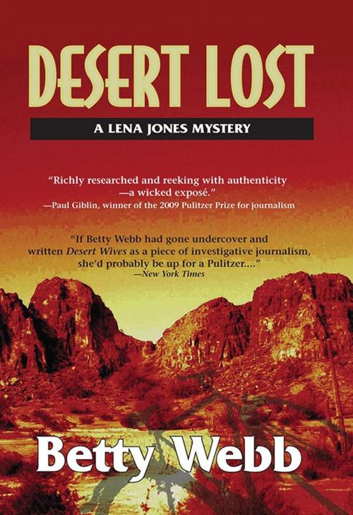 Cover of the book Desert Lost by Betty Webb, Sourcebooks