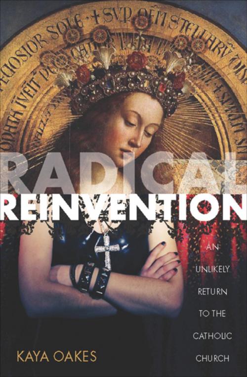 Cover of the book Radical Reinvention by Kaya Oakes, Counterpoint Press