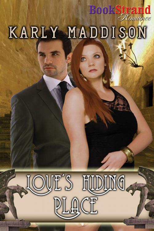 Cover of the book Love's Hiding Place by Karly Maddison, Siren-BookStrand