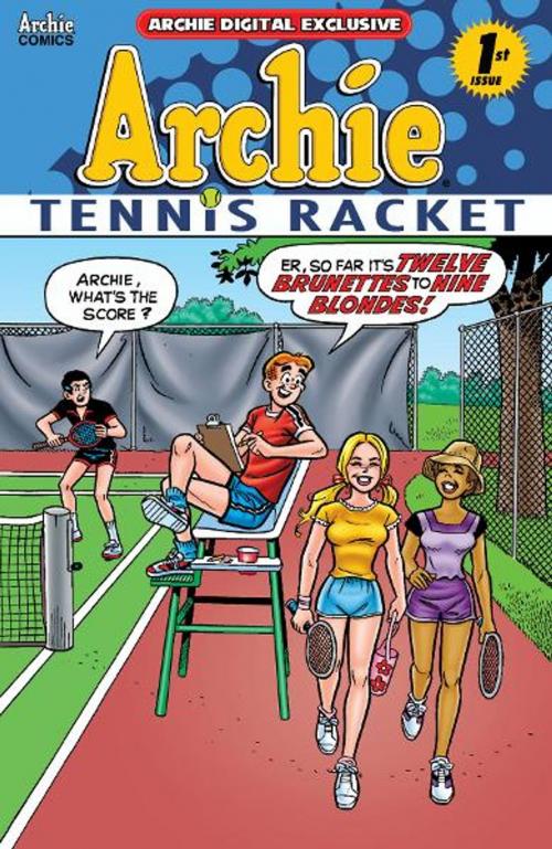 Cover of the book Pep Digital Vol. 012: Archie: Tennis Racket! by Archie Superstars, Archie Comic Publications, Inc.
