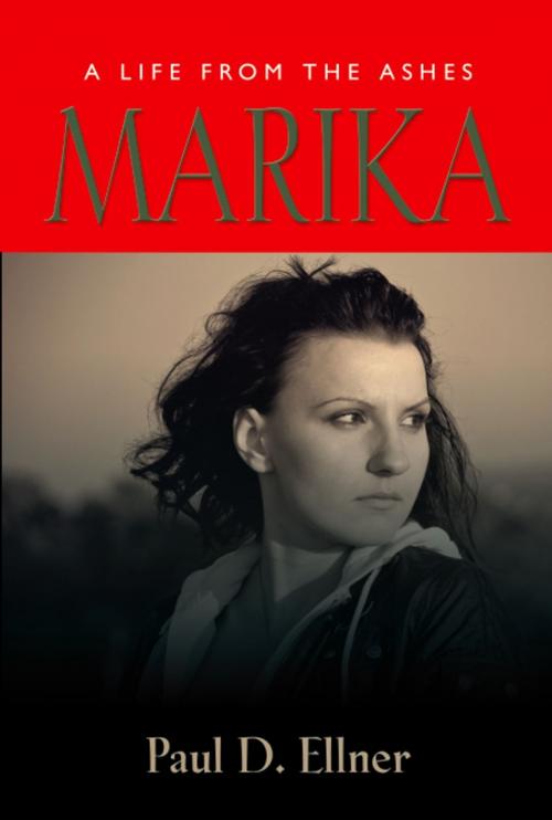 Cover of the book Marika by Paul D. Ellner, BookLocker.com, Inc.