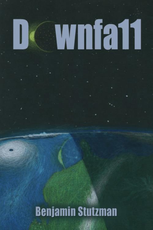 Cover of the book Downfall by Benjamin Stutzman, BookLocker.com, Inc.