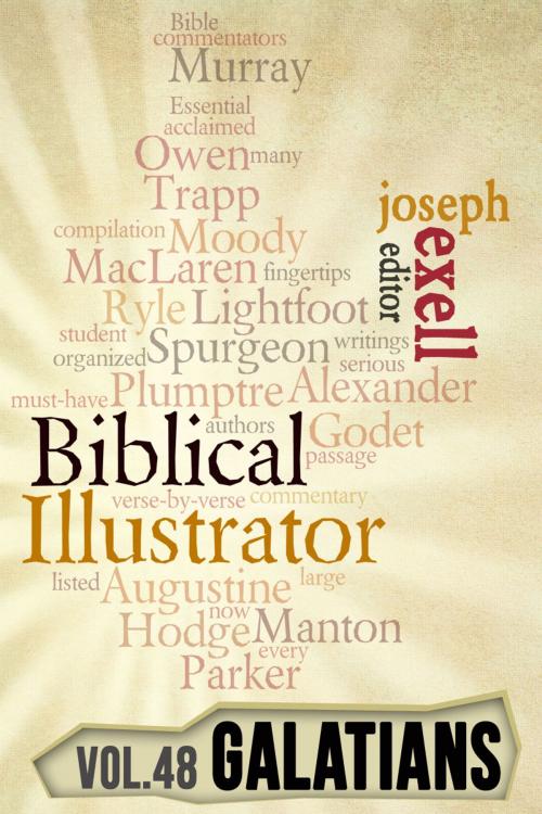 Cover of the book The Biblical Illustrator - Pastoral Commentary on Galatians by Joseph Exell, Primedia eLaunch