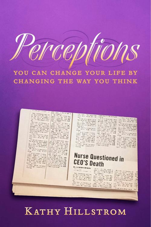 Cover of the book Perceptions by Kathy Hillstrom, BookBaby