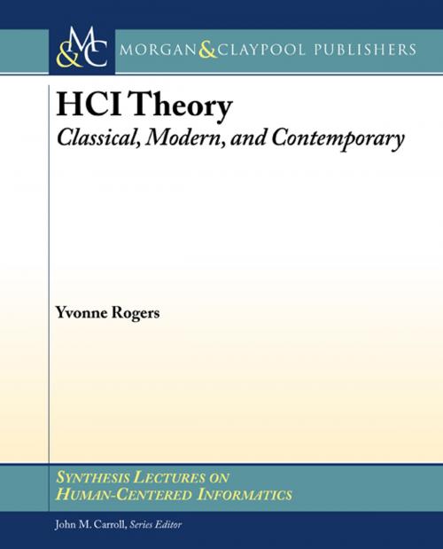 Cover of the book HCI Theory by Yvonne Rogers, Morgan & Claypool Publishers