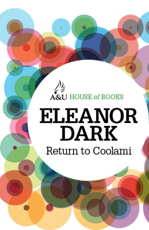 Cover of the book Return to Coolami by Eleanor Dark, Allen & Unwin