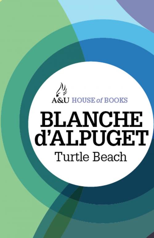 Cover of the book Turtle Beach by Blanche d'Alpuget, Allen & Unwin