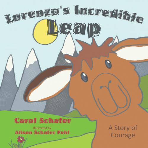 Cover of the book Lorenzo's Incredible Leap: A Story of Courage by Carol Schafer, Word Alive Press
