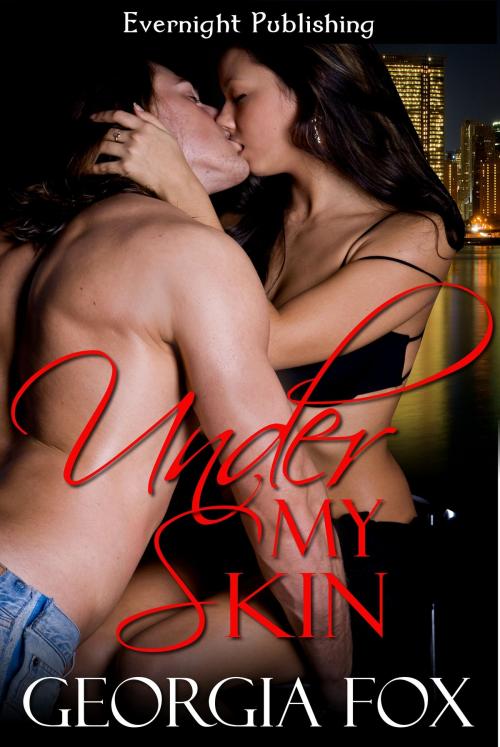 Cover of the book Under My Skin by Georgia Fox, Evernight Publishing