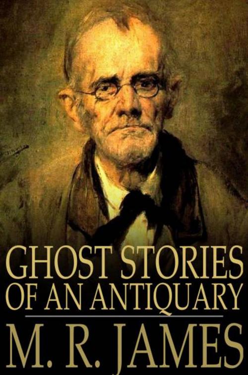 Cover of the book Ghost Stories of an Antiquary by M. R. James, The Floating Press