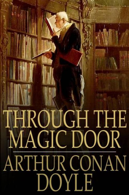 Cover of the book Through the Magic Door by Arthur Conan Doyle, The Floating Press