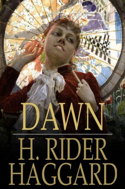 Cover of the book Dawn by H. Rider Haggard, The Floating Press