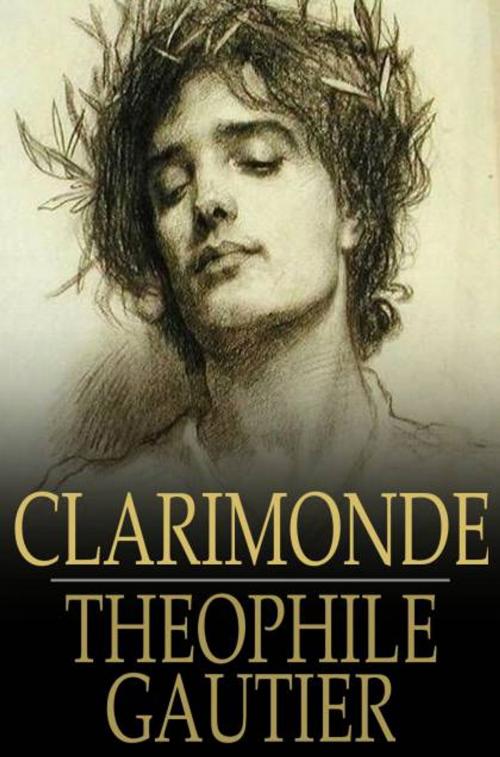 Cover of the book Clarimonde by Theophile Gautier, The Floating Press