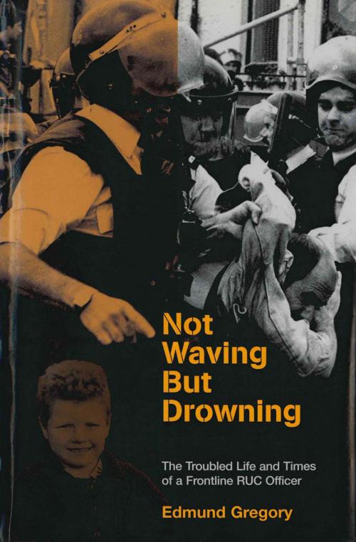 Cover of the book Not Waving But Drowning by Edmund Gregory, Mainstream Publishing