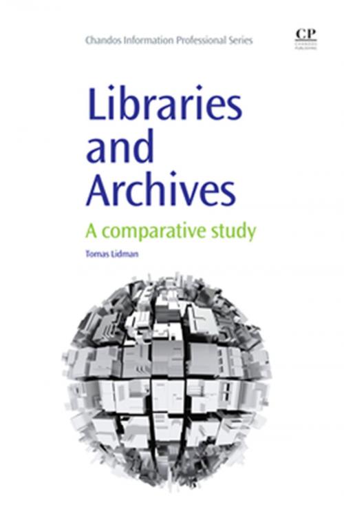 Cover of the book Libraries and Archives by Tomas Lidman, Elsevier Science