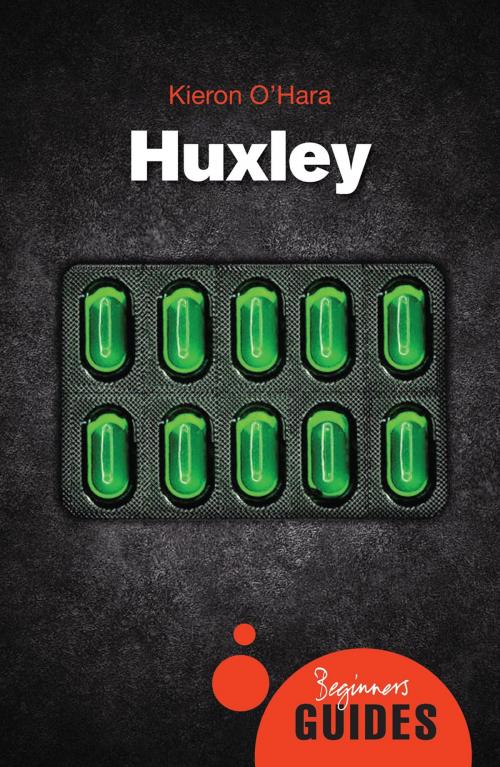 Cover of the book Huxley by Kieron O'Hara, Oneworld Publications