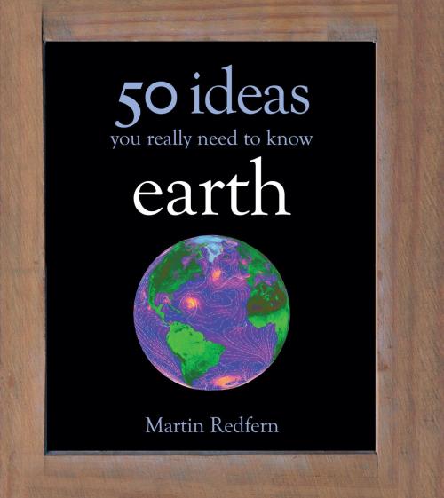 Cover of the book 50 Earth Ideas by Martin Redfern, Quercus Publishing
