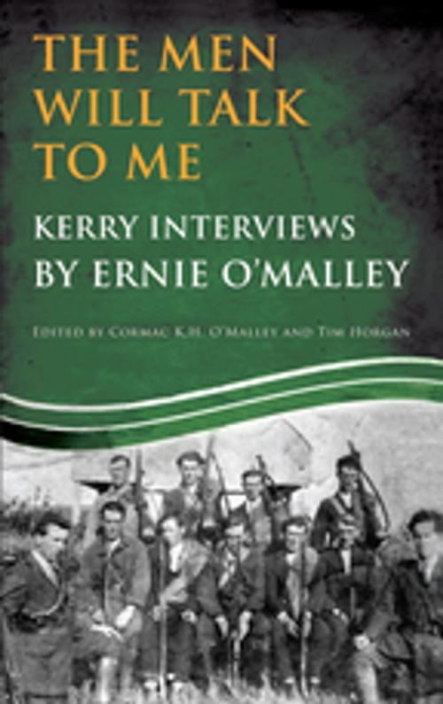 Cover of the book The Men Will Talk to Me (Ernie O'Malley series Kerry) by , Mercier Press