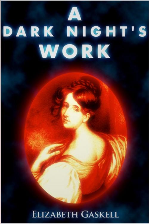 Cover of the book A Dark Night's Work by Elizabeth Gaskell, Andrews UK