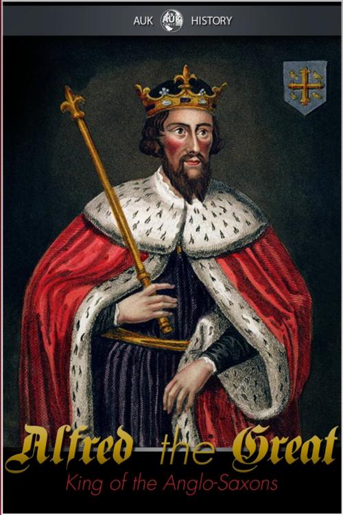 Cover of the book Alfred the Great by Jacob Abbott, Andrews UK