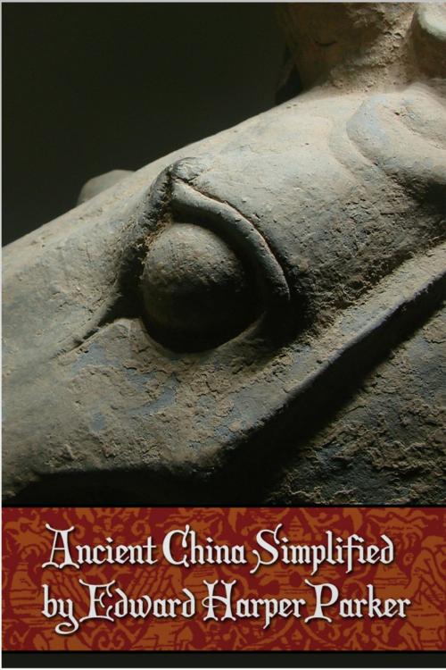 Cover of the book Ancient China Simplified by Edward Harper Parker, Andrews UK