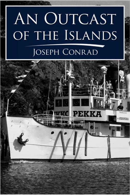 Cover of the book An Outcast of the Islands by Joseph Conrad, Andrews UK