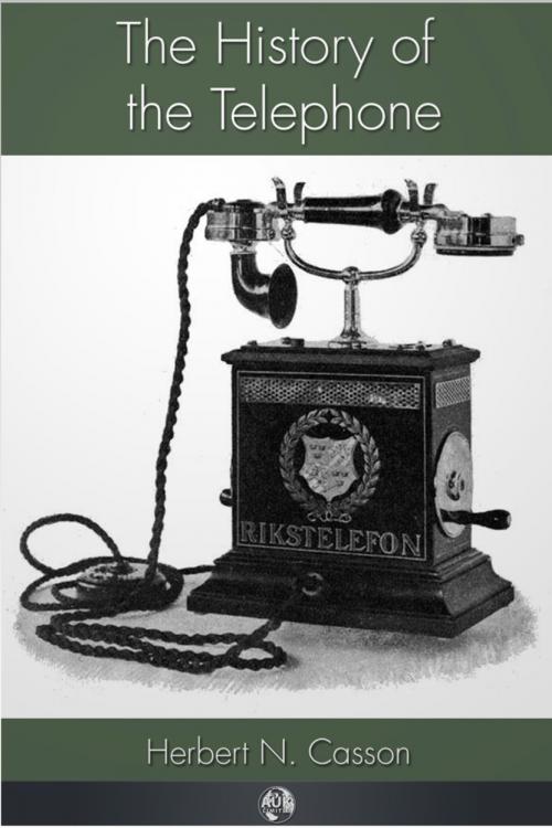 Cover of the book The History of the Telephone by Herbert N. Casson, Andrews UK