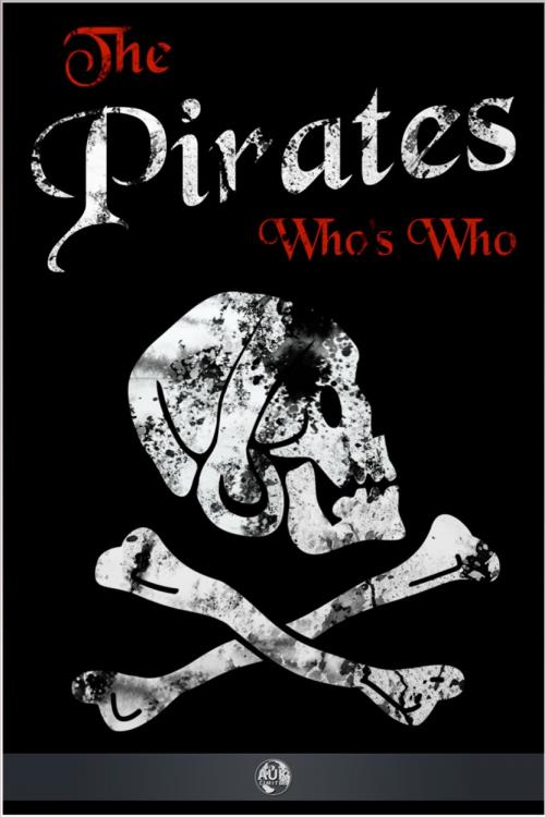 Cover of the book The Pirates' Who's Who by Philip Gosse, Andrews UK