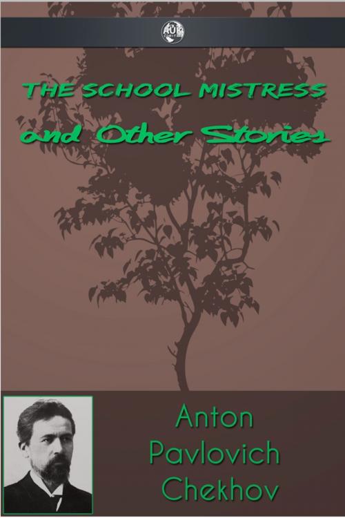 Cover of the book The Schoolmistress and Other Stories by Anton Pavlovich Chekhov, Andrews UK