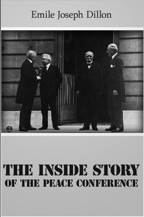 Cover of the book The Inside Story of the Peace Conference by Emile Joseph Dillon, Andrews UK