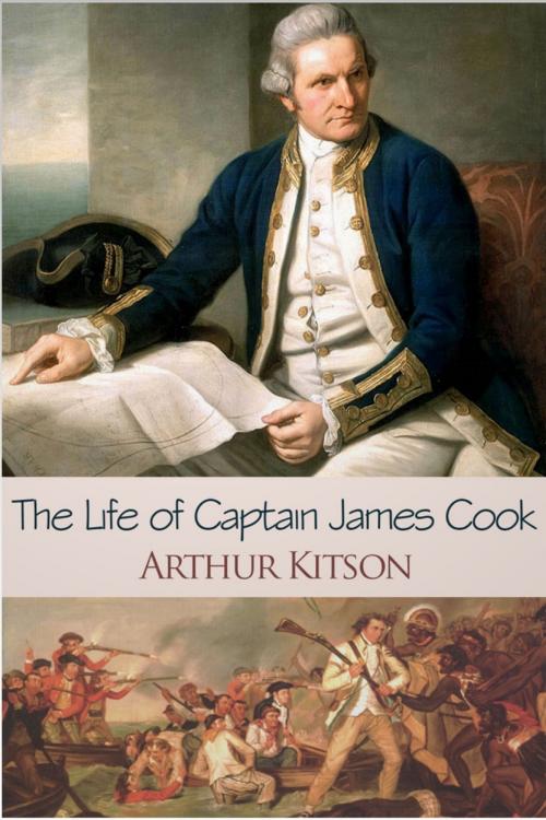 Cover of the book The Life of Captain James Cook by Arthur Kitson, Andrews UK