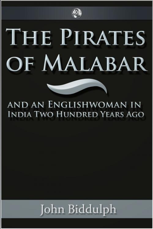 Cover of the book The Pirates of Malabar by John Biddulph, Andrews UK