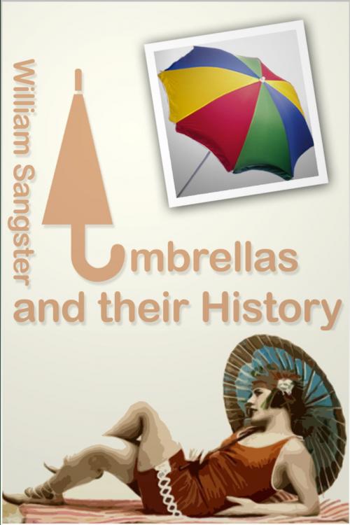 Cover of the book Umbrellas and Their History by William Sangster, Andrews UK