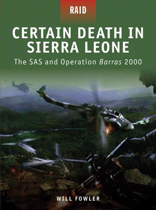 Cover of the book Certain Death in Sierra Leone by Will Fowler, Bloomsbury Publishing