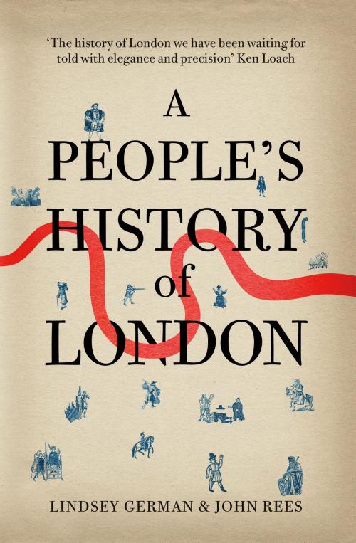Cover of the book A People's History of London by Lindsey German, John Rees, Verso Books