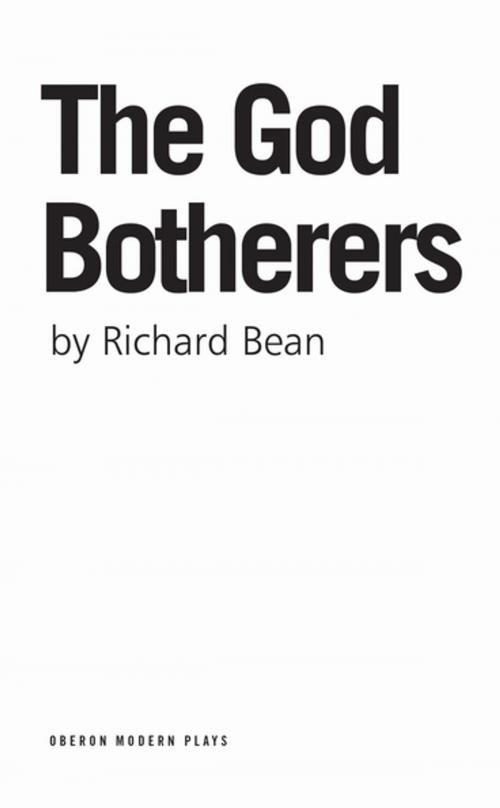 Cover of the book The God Botherers by Richard Bean, Oberon Books